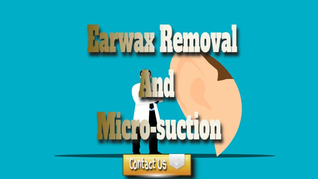 earwax removal and microsuction