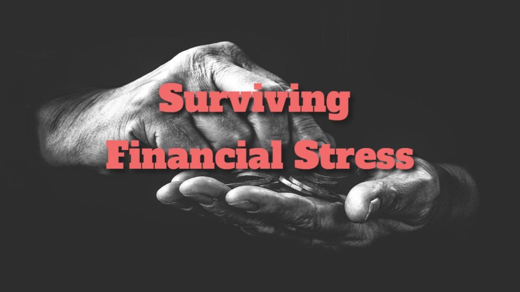 surviving financial stress